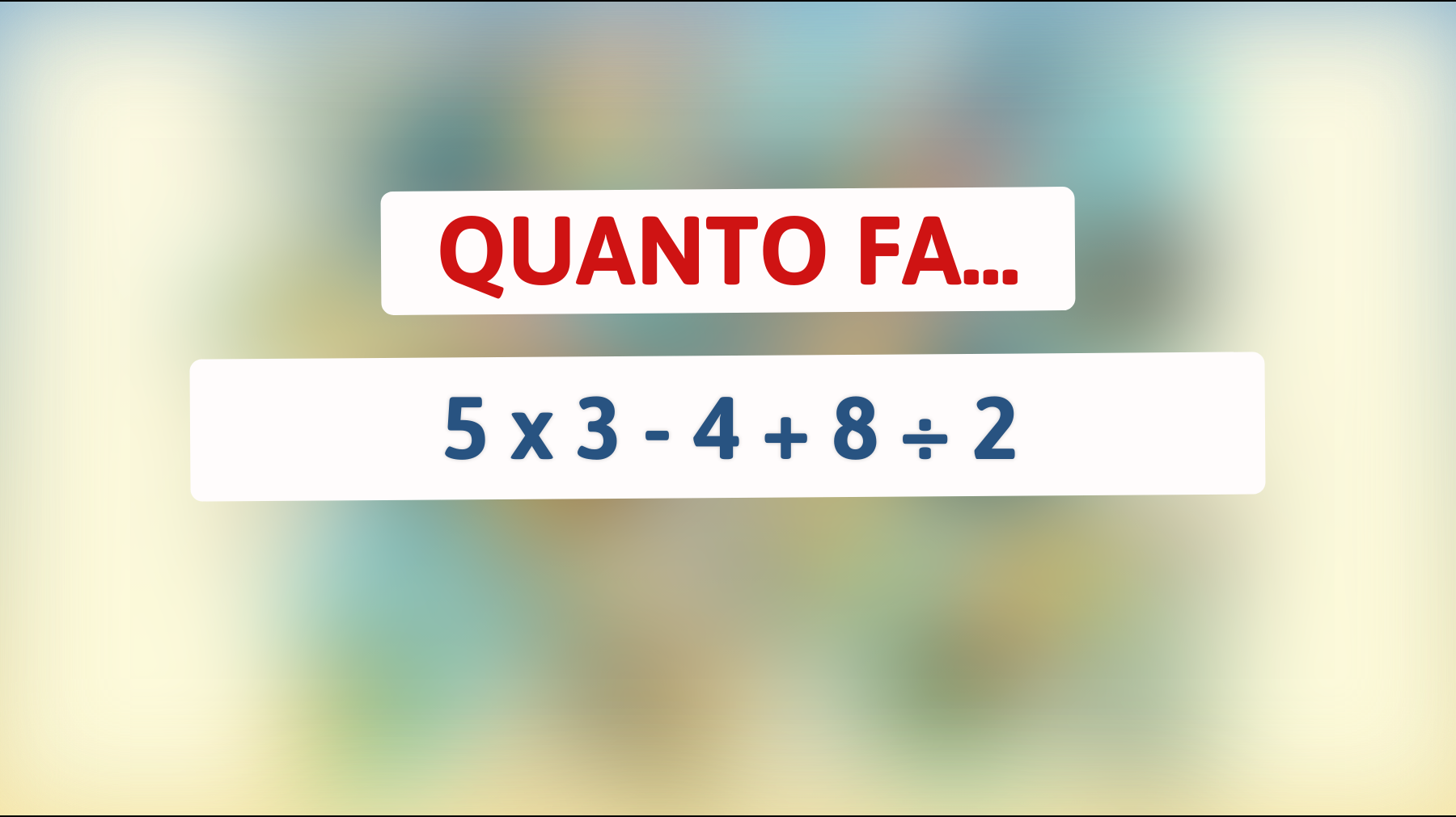 Sfida il tuo QI: solo il 2% delle persone riesce a risolvere questo indovinello matematico!"